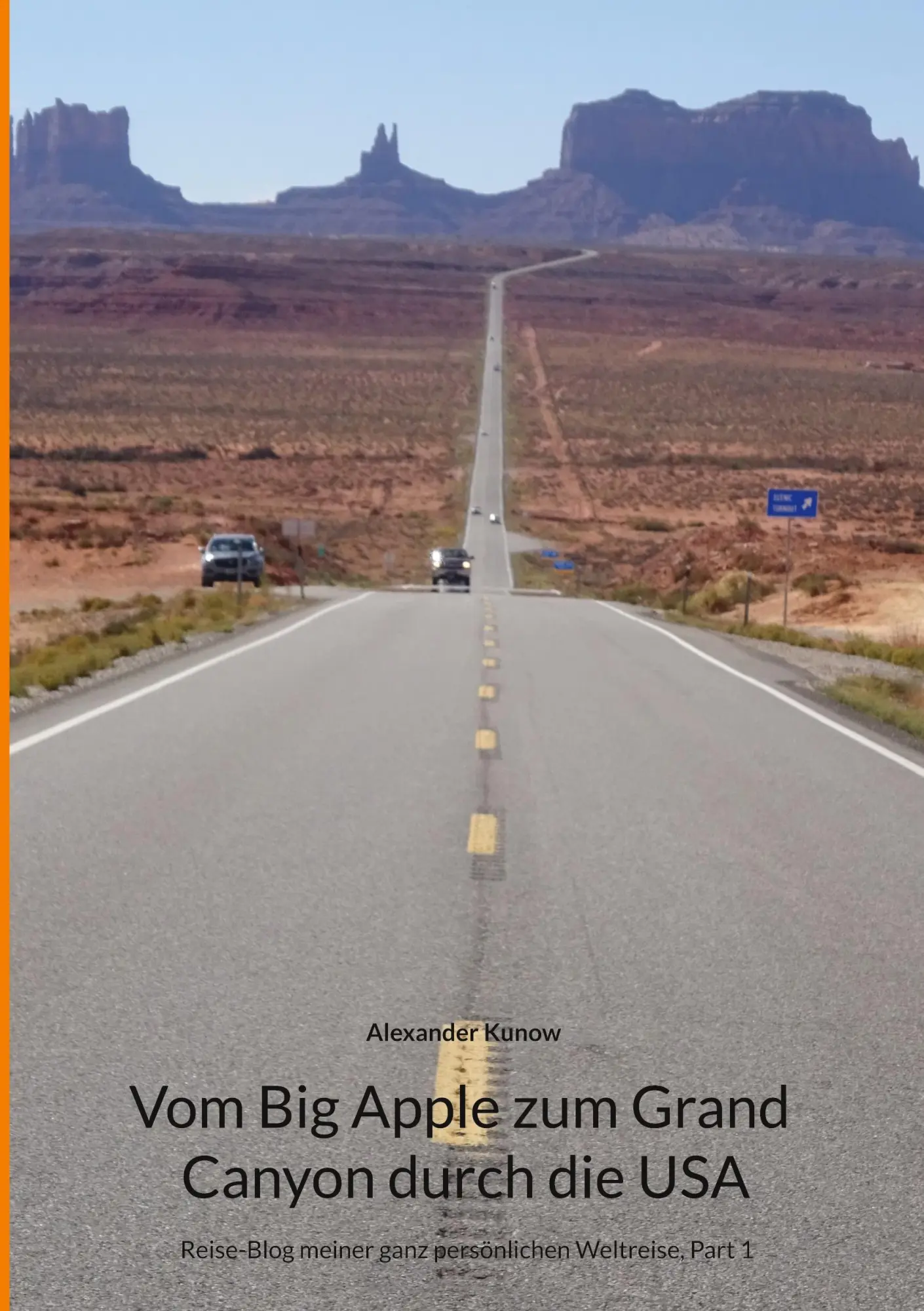 Cover: 9783696385187 | Vom Big Apple zum Grand Canyon durch die USA | Alexander Kunow | Buch