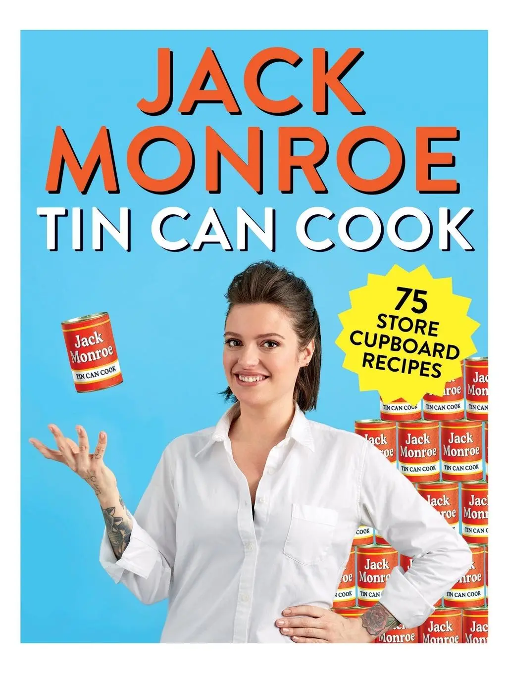 Cover: 9781529015287 | Tin Can Cook | 75 Simple Store-cupboard Recipes | Jack Monroe | Buch