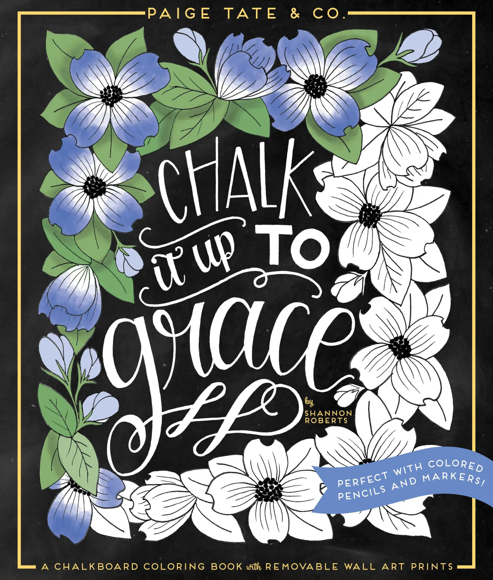 Cover: 9781944515287 | Chalk It Up To Grace | Paige Tate Select | Taschenbuch | Englisch