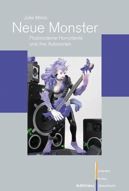 Cover: 9783412205287 | Neue Monster | Julie Miess | Taschenbuch | 320 S. | Deutsch | 2010