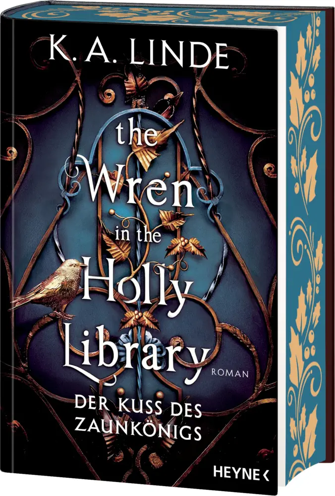 Cover: 9783453275287 | The Wren in the Holly Library - Der Kuss des Zaunkönigs | K. A. Linde