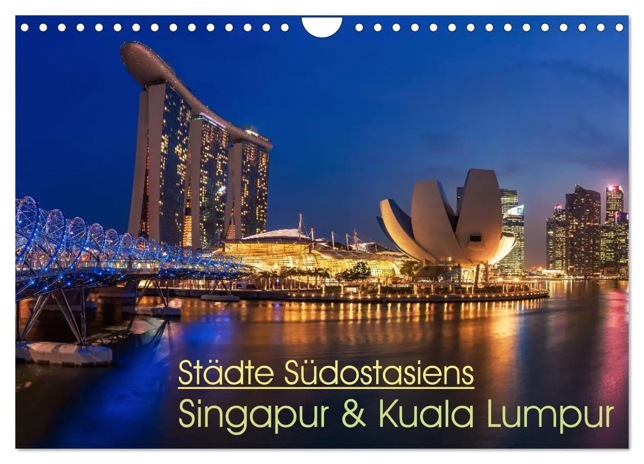 Cover: 9783516015287 | Städte Südostasiens - Singapur &amp; Kuala Lumpur (Wandkalender 2026...