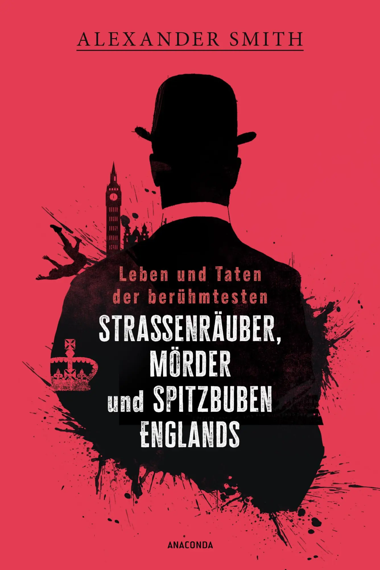 Cover: 9783730615287 | Leben und Taten der berühmtesten Straßenräuber, Mörder und...