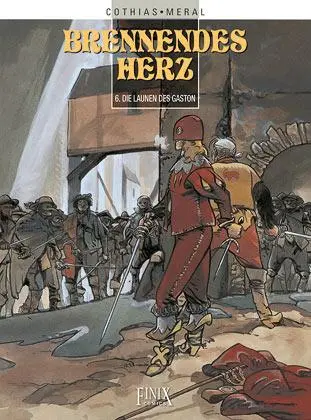 Cover: 9783910965287 | Brennendes Herz | Die Launen des Gaston | Patrick Cothias (u. a.)