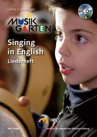 Cover: 9783937315287 | Singing in English - Liederheft mit CD | Lorna Lutz Heyge | Broschüre