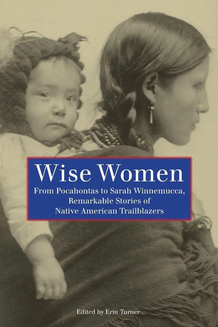 Cover: 9780762755387 | Wise Women | Erin H. Turner | Taschenbuch | Kartoniert / Broschiert