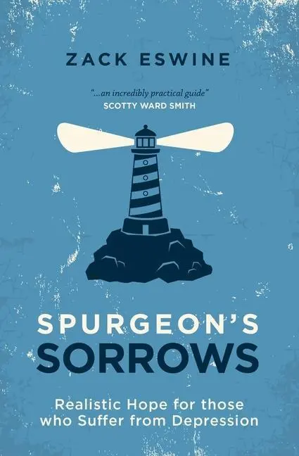 Cover: 9781781915387 | Spurgeon's Sorrows | Zack Eswine | Taschenbuch | Englisch | 2001