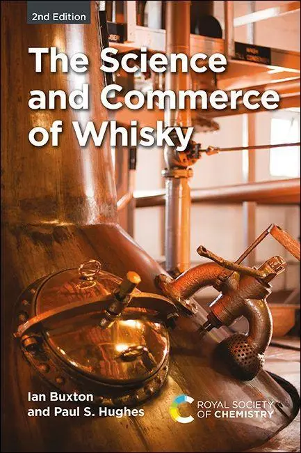 Cover: 9781788015387 | Science and Commerce of Whisky | Ian Buxton (u. a.) | Buch | Gebunden