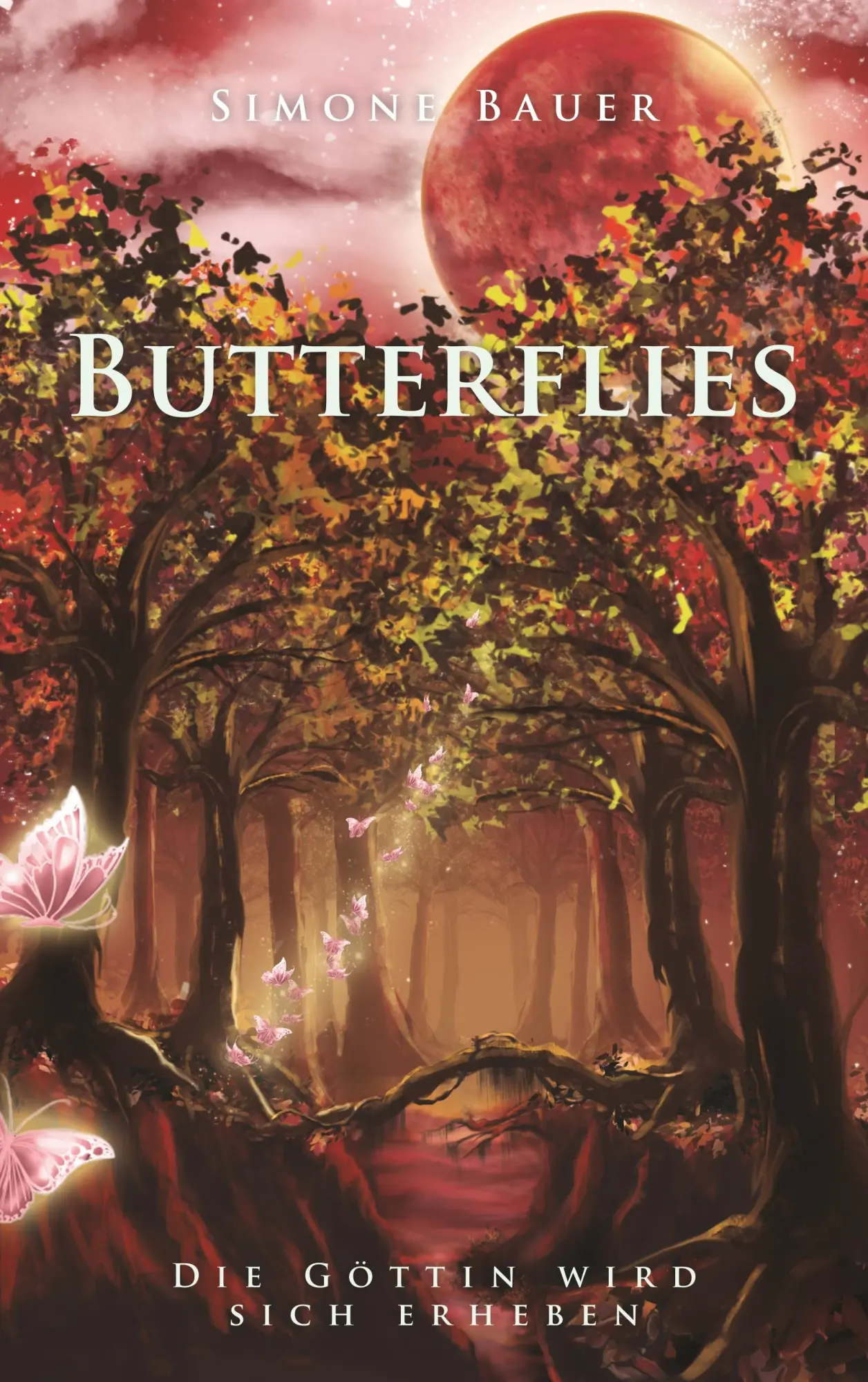Cover: 9783740745387 | Butterflies | Die Göttin wird sich erheben | Simone Bauer | Buch