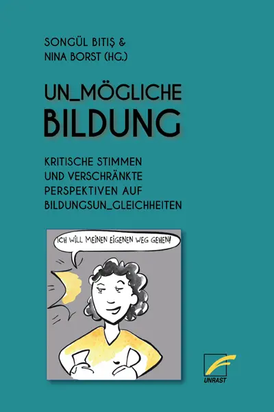 Cover: 9783897715387 | Un_mögliche Bildung | Songül Bitis (u. a.) | Taschenbuch | 220 S.