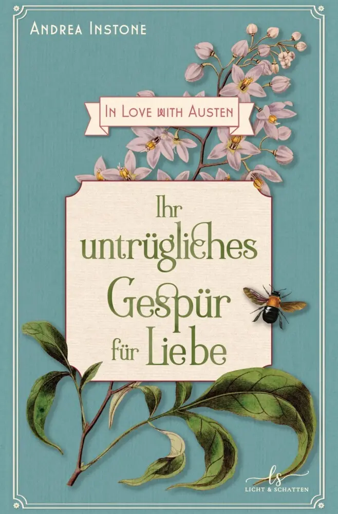 Cover: 9783384575487 | Ihr untrügliches Gespür für Liebe | Andrea Instone | Taschenbuch