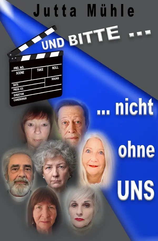 Cover: 9783819035487 | UND BITTE - nicht ohne UNS | Ü 60 gehört dazu | Jutta Mühle | Buch