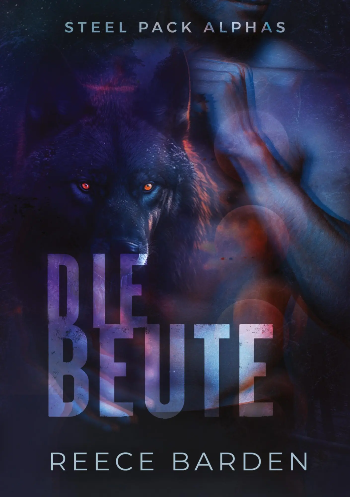 Cover: 9783819415487 | Die Beute | Eine paranormale, romantische Wolfshifter Roman | Barden