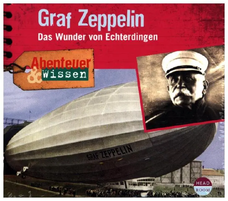 Cover: 9783942175487 | Graf Zeppelin - Das Wunder von Echterdingen | Kerstin Koppelmann | CD