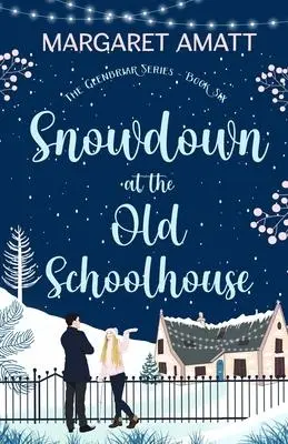 Cover: 9781914575587 | Snowdown at the Old Schoolhouse | Margaret Amatt | Taschenbuch | 2023