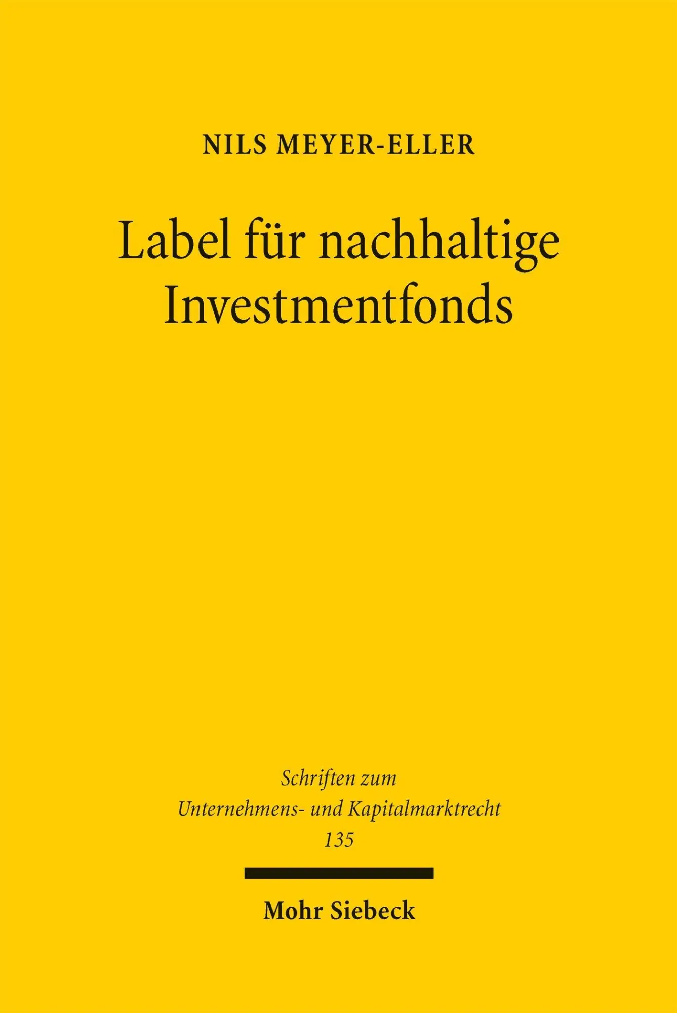 Cover: 9783161645587 | Label für nachhaltige Investmentfonds | Nils Meyer-Eller | Buch | 2025