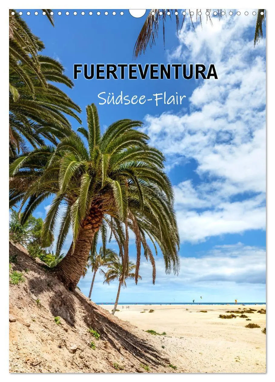 Cover: 9783516395587 | FUERTEVENTURA Südsee-Flair (Wandkalender 2026 DIN A3 hoch),...