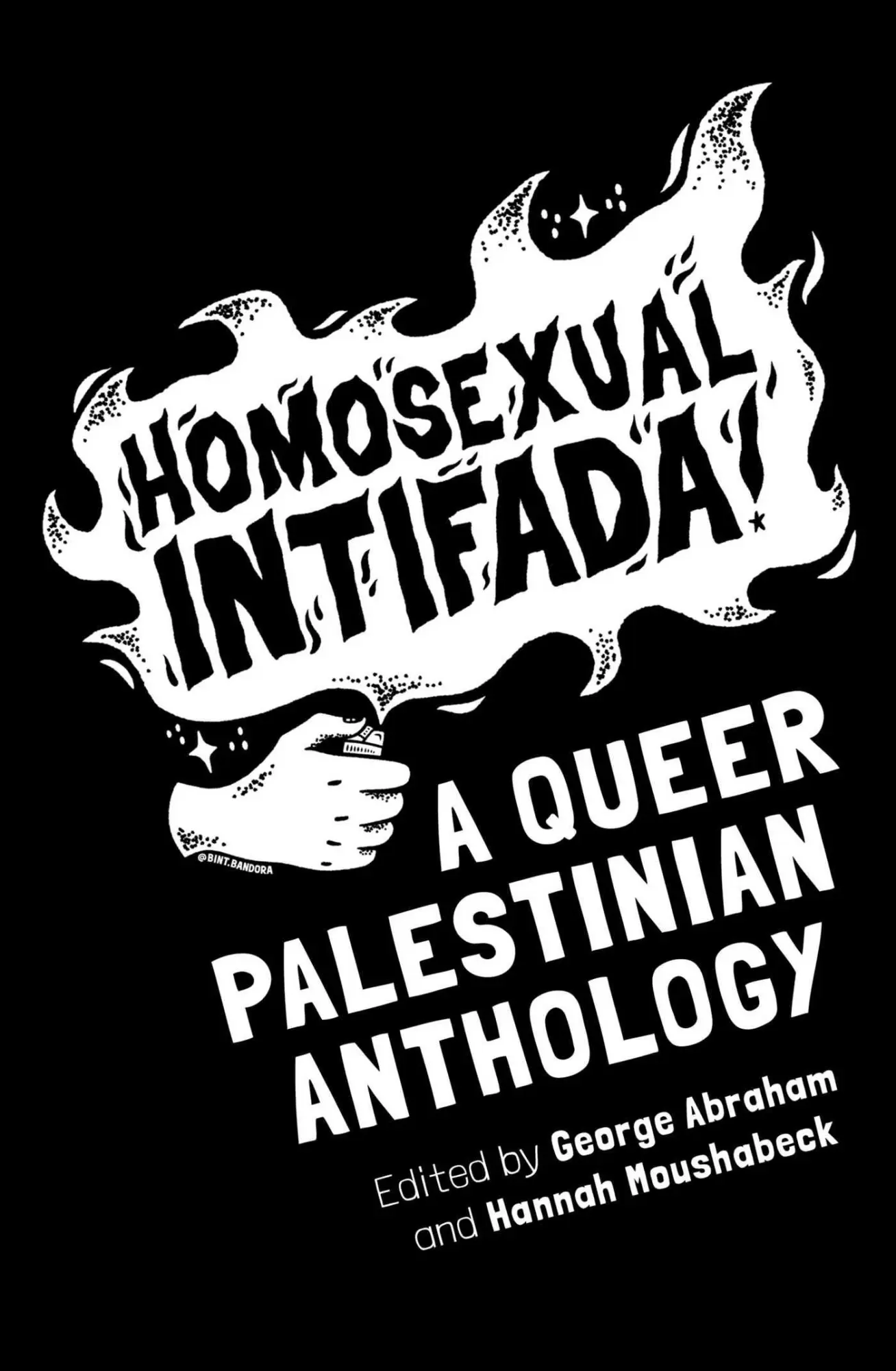 Cover: 9781623715687 | Homosexual Intifada | A Queer Palestinian Anthology | Abraham (u. a.)