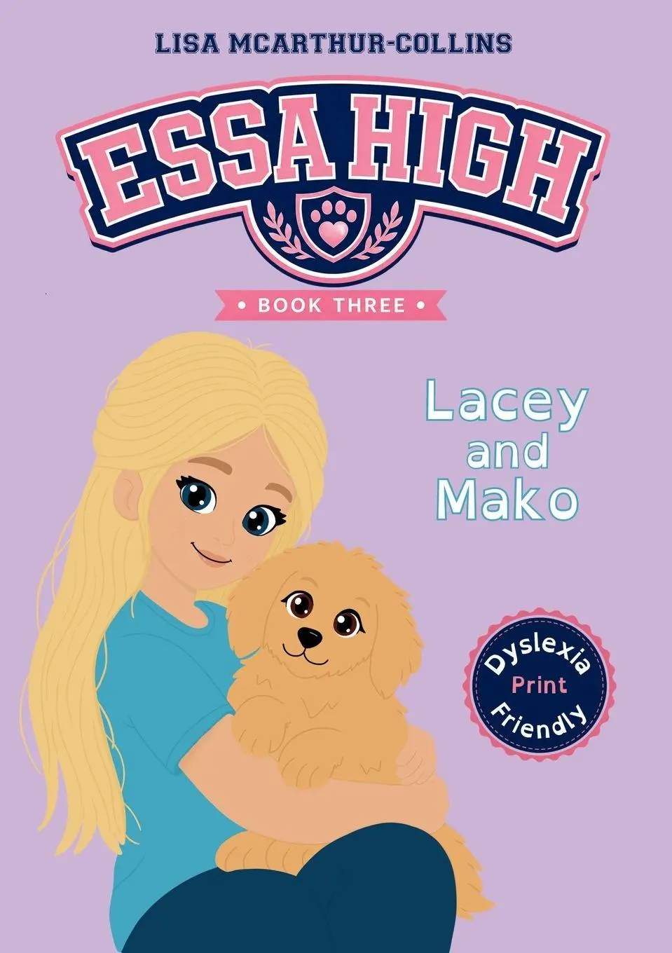 Cover: 9781764915687 | Lacey and Mako | Lisa McArthur-Collins | Taschenbuch | ESSA High