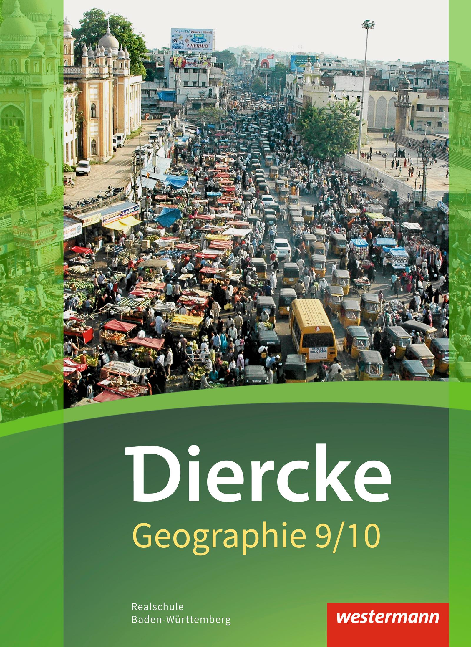 Cover: 9783141145687 | Diercke Geographie 9 / 10. Schulbuch. Baden-Württemberg | Ausgabe 2016