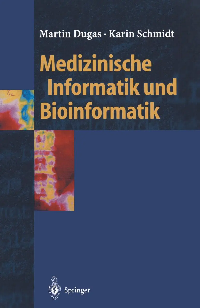 Cover: 9783540425687 | Medizinische Informatik und Bioinformatik | Karin Schmidt (u. a.)