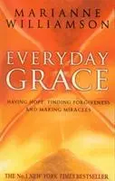 Cover: 9780553825787 | Everyday Grace | Having Hope, Finding Forgiveness And Making Miracles
