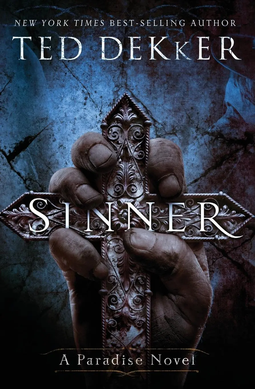 Cover: 9781595545787 | Sinner | A Paradise Novel | Ted Dekker | Taschenbuch | Englisch | 2009