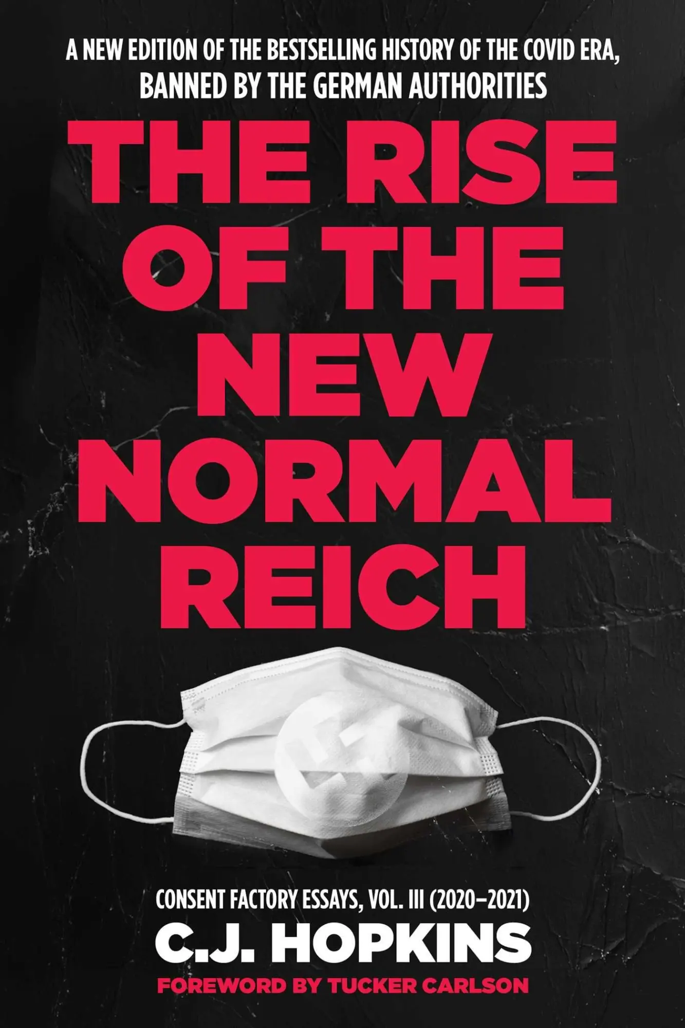 The Rise of the New Normal Reich