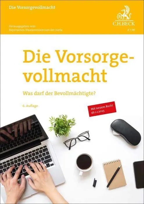 Cover: 9783406795787 | Die Vorsorgevollmacht | Was darf der Bevollmächtigte? | Justiz | 64 S.
