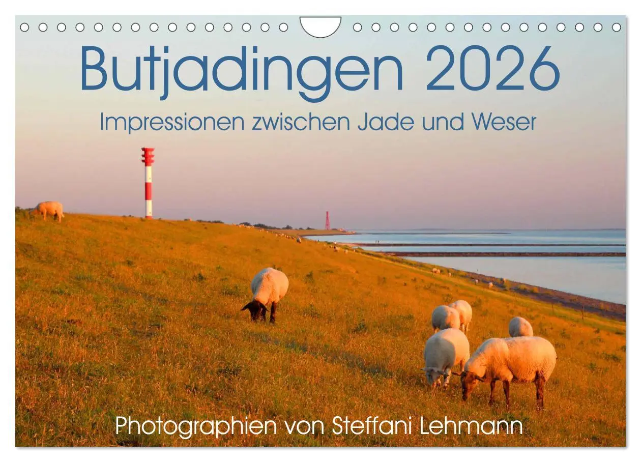 Cover: 9783516135787 | Butjadingen 2026. Impressionen zwischen Jade und Weser...