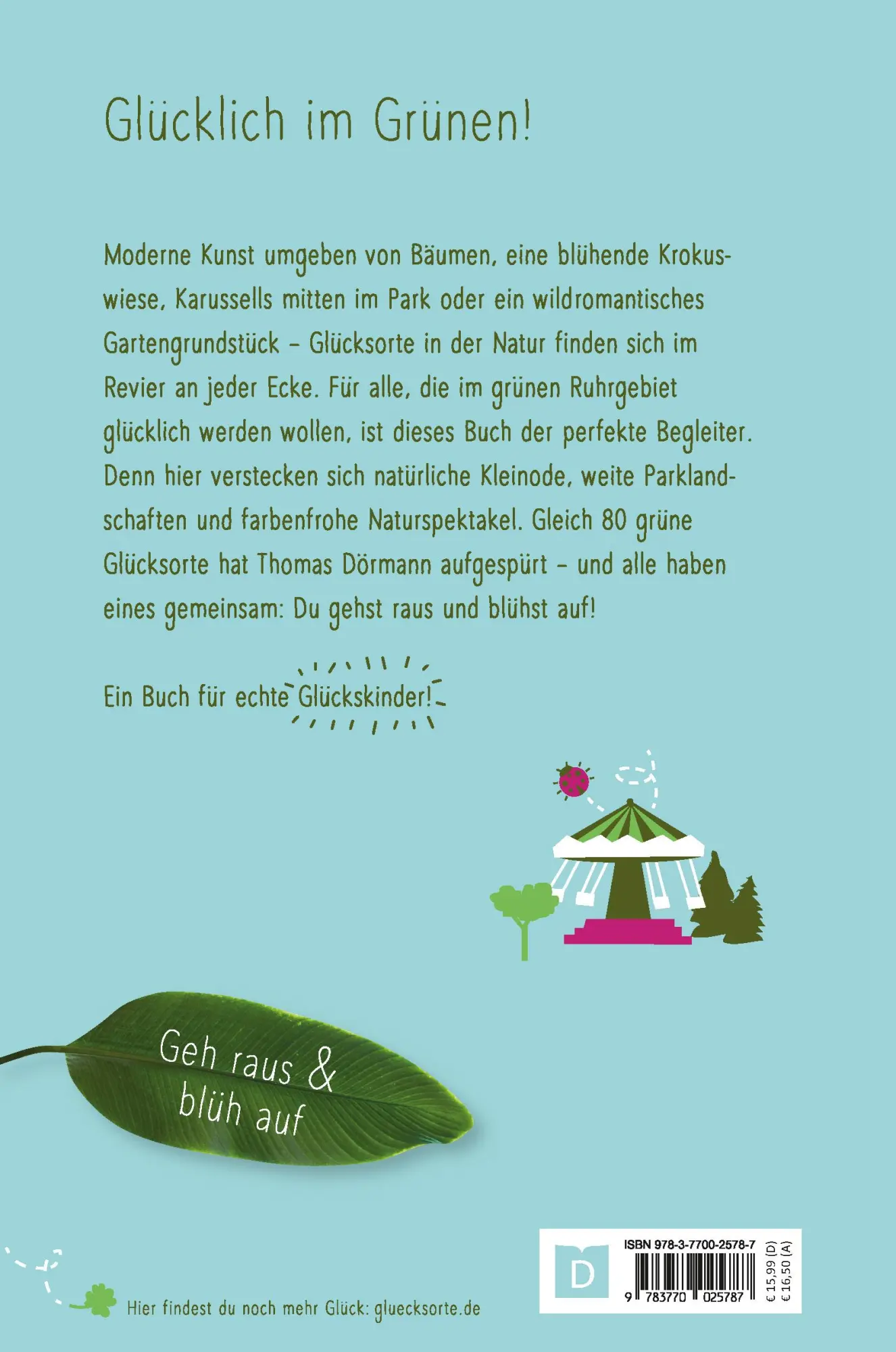 Rückseite: 9783770025787 | Grüne Glücksorte im Ruhrgebiet | Geh raus &amp; blüh auf | Thomas Dörmann