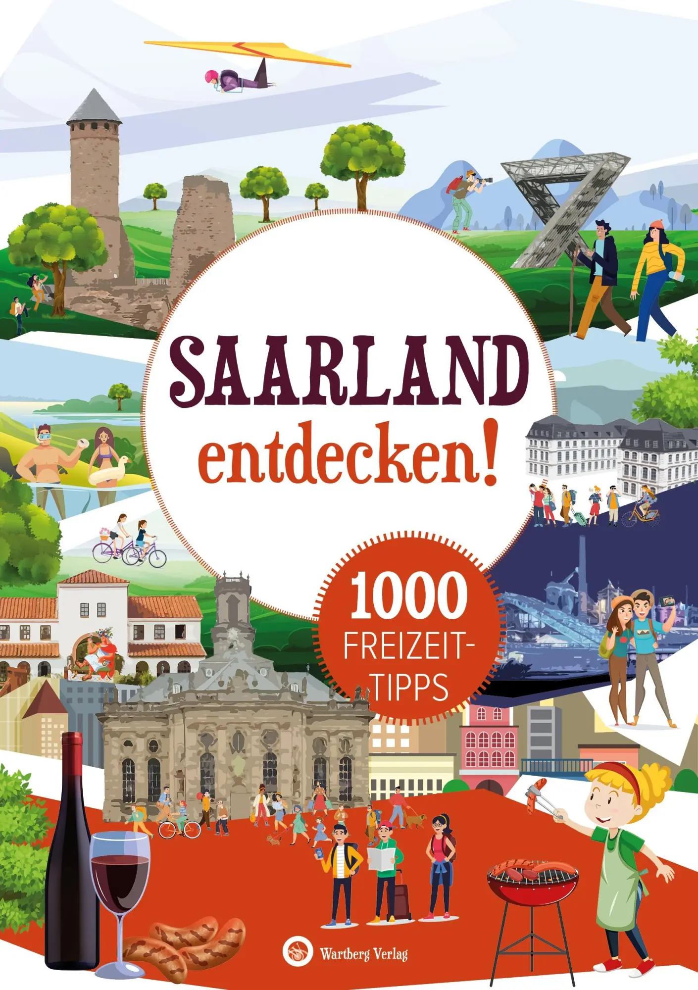 Cover: 9783831335787 | Saarland entdecken! 1000 Freizeittipps : Natur, Kultur, Sport, Spaß