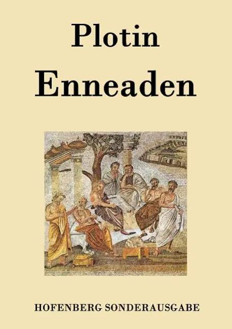 Cover: 9783843075787 | Enneaden | Plotin | Taschenbuch | Paperback | 716 S. | Deutsch | 2015