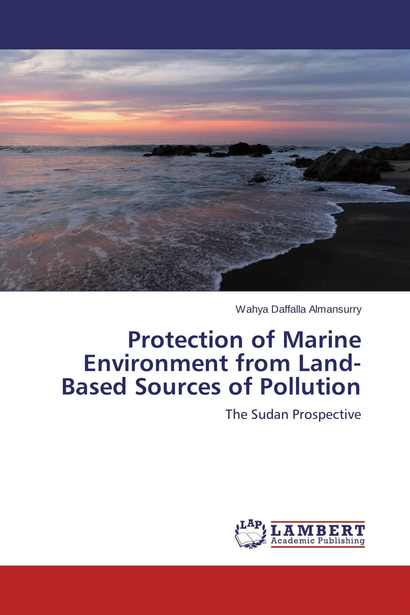 Protection of Marine Environment from Land-Based Sources of Pollution