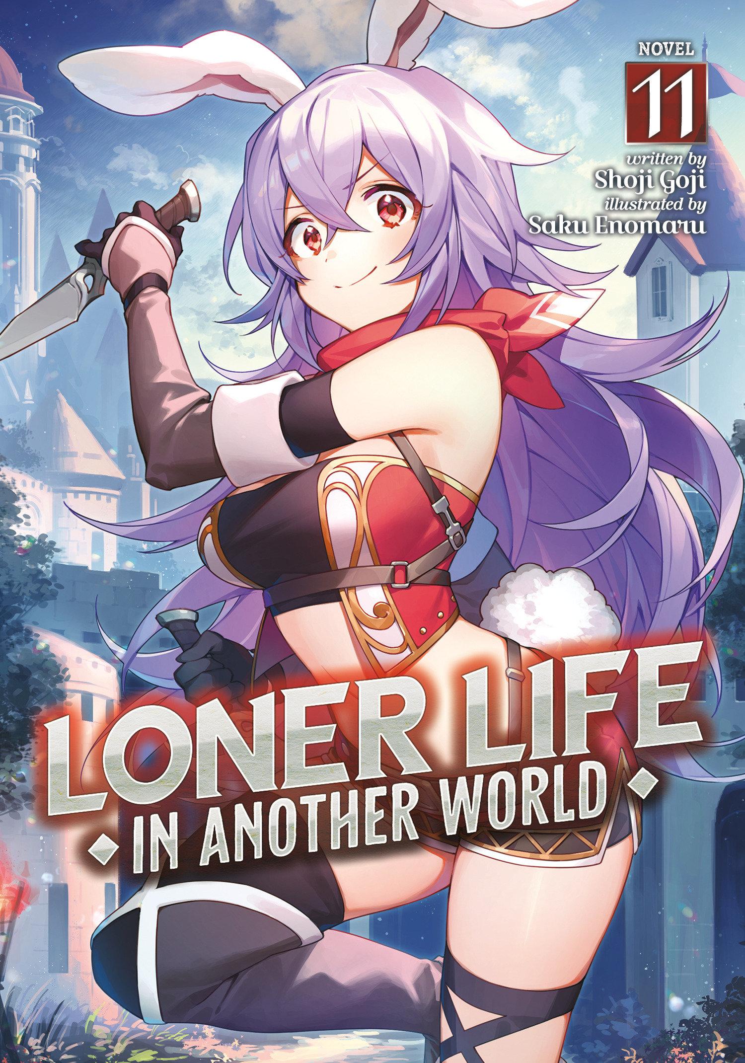 Cover: 9798891605787 | Loner Life in Another World (Light Novel) Vol. 11 | Shoji Goji | Buch