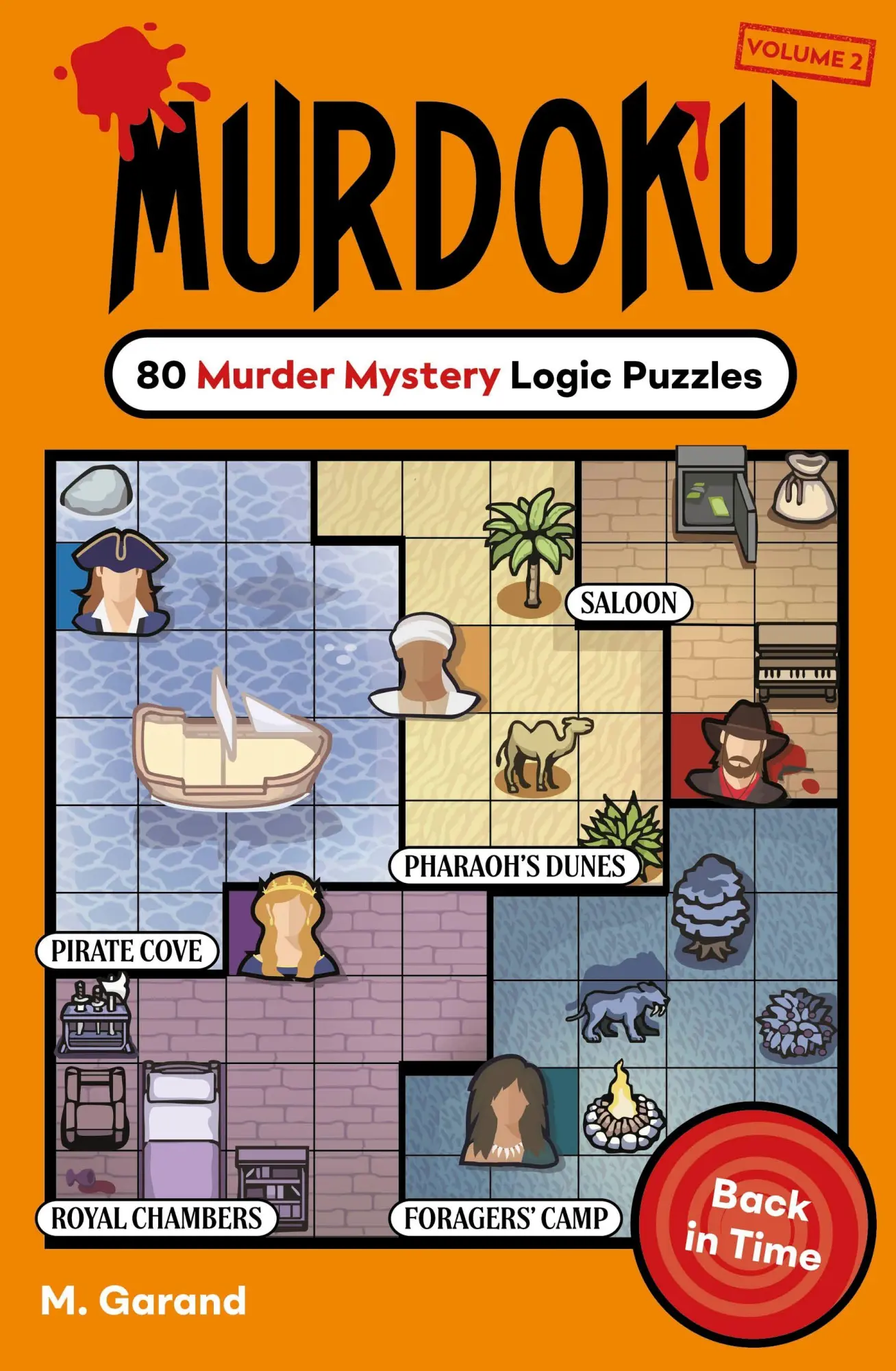 Cover: 9781405995887 | Murdoku Volume 2: Back In Time | 80 Murder Mystery Logic Puzzles