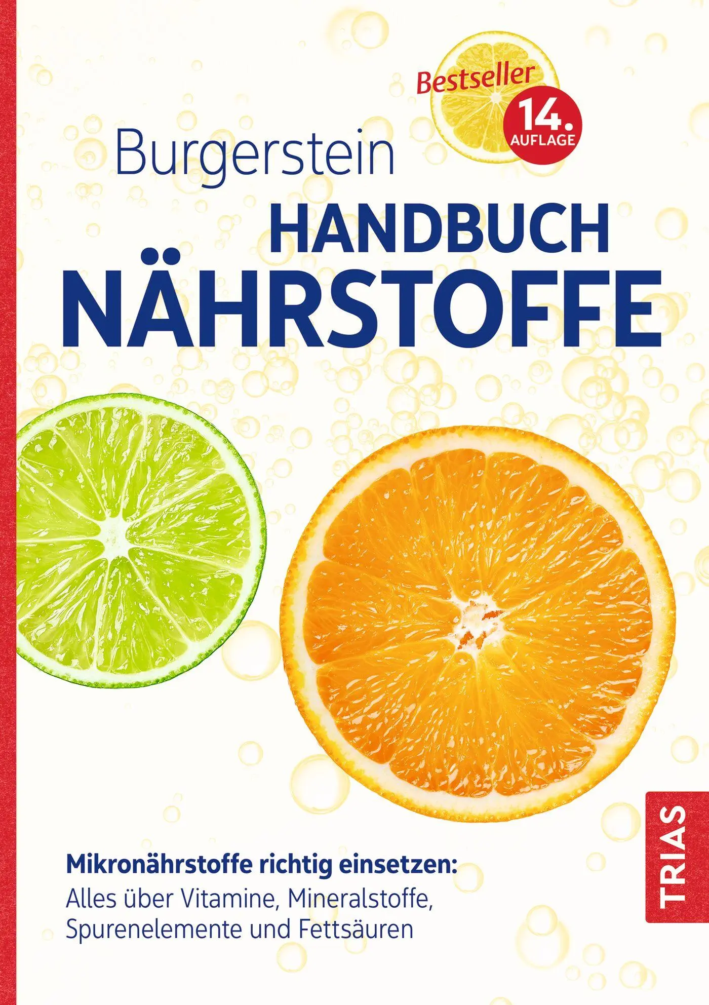 Cover: 9783432115887 | Burgerstein Handbuch Nährstoffe | Burgerstein Foundation | Buch | 2023