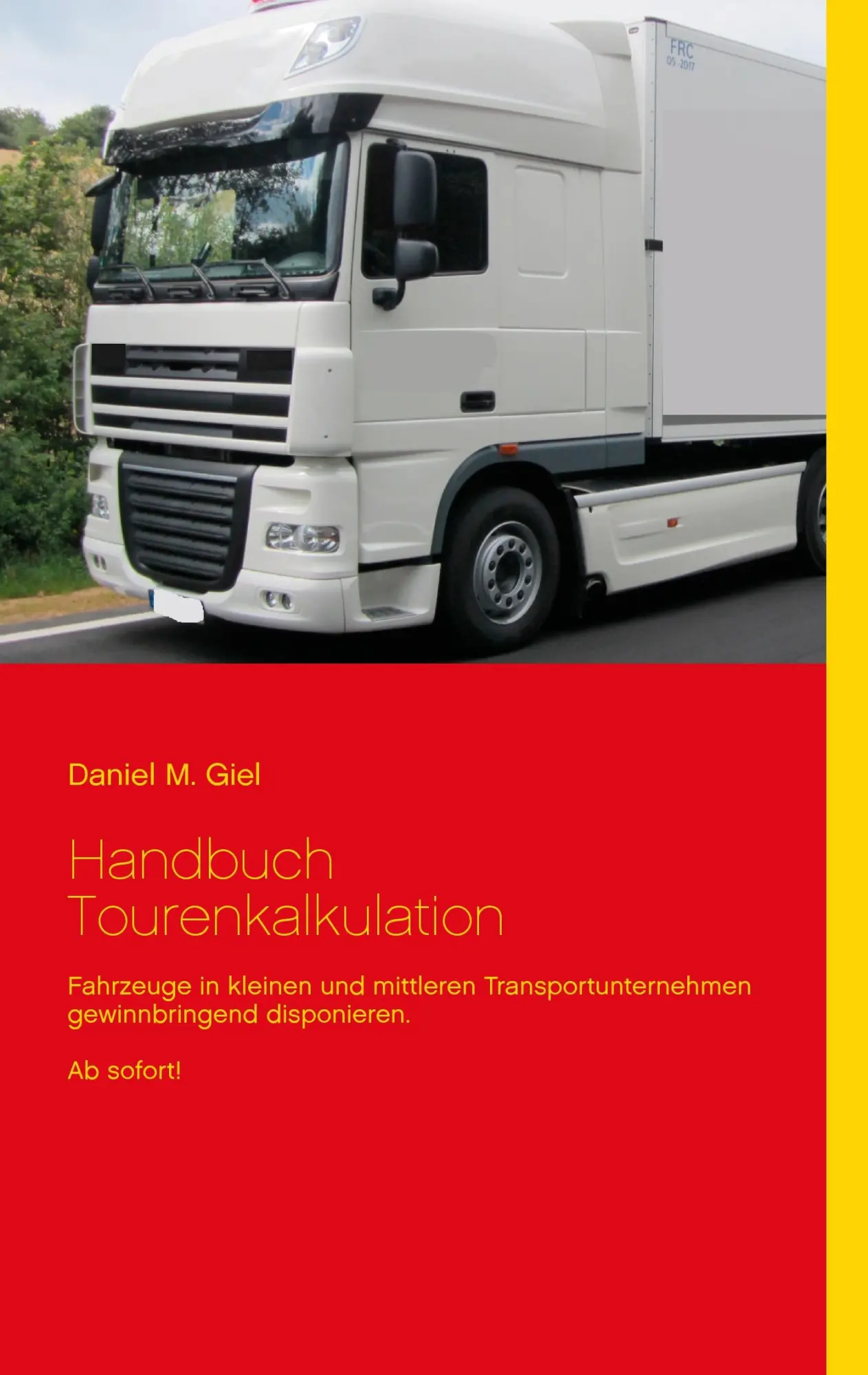 Cover: 9783735775887 | Handbuch Tourenkalkulation | Daniel M. Giel | Taschenbuch | 68 S.