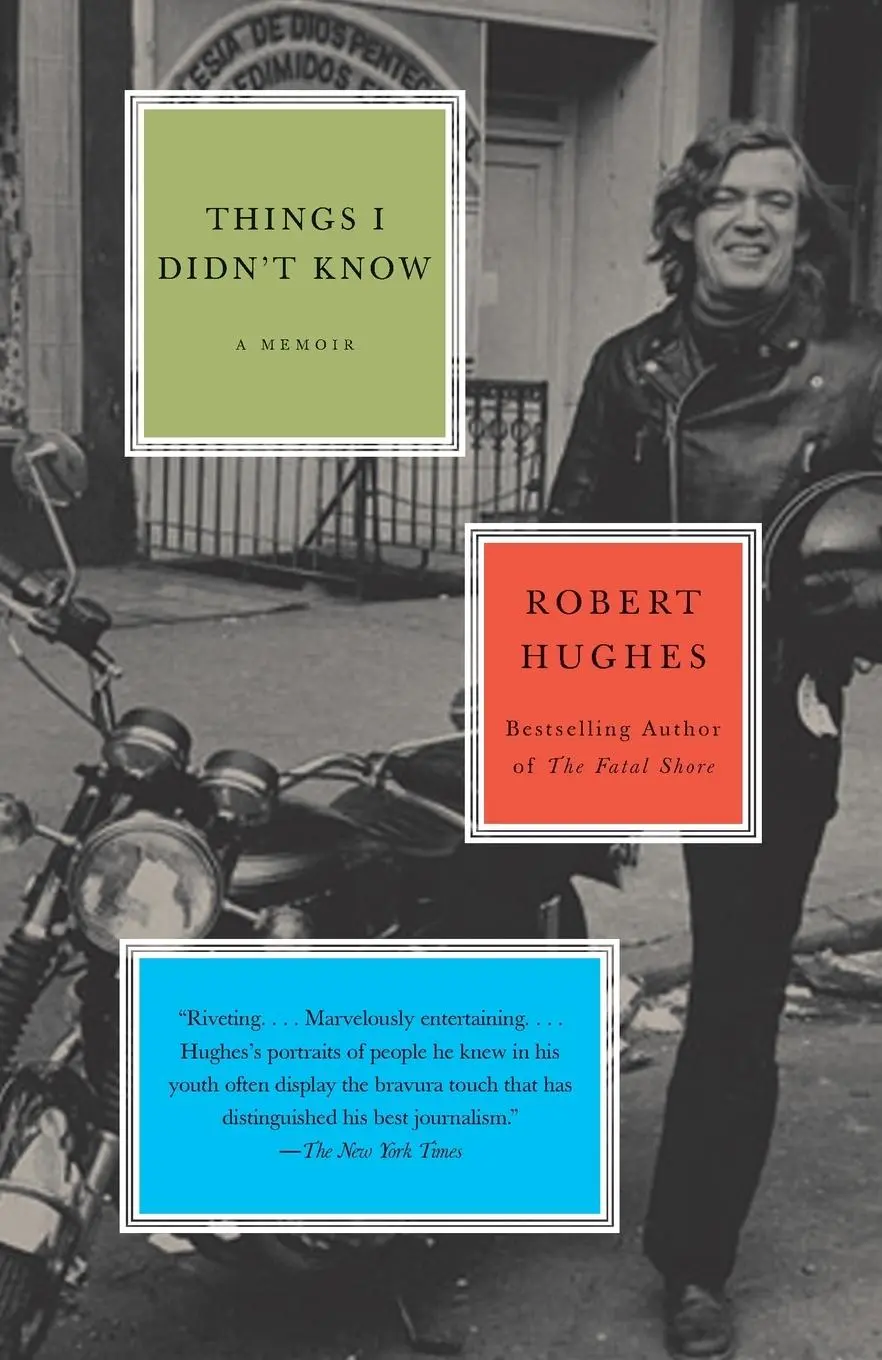 Cover: 9780307385987 | Things I Didn't Know | Robert Hughes | Taschenbuch | Englisch | 2007