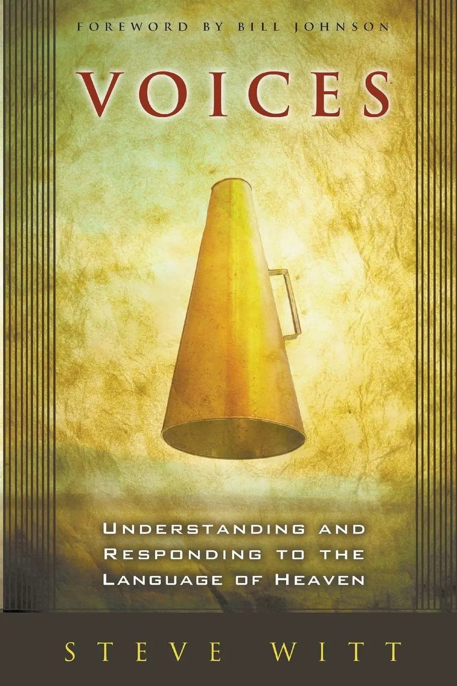 Cover: 9780768425987 | Voices | Understanding and Responding to the Language of Heaven | Witt
