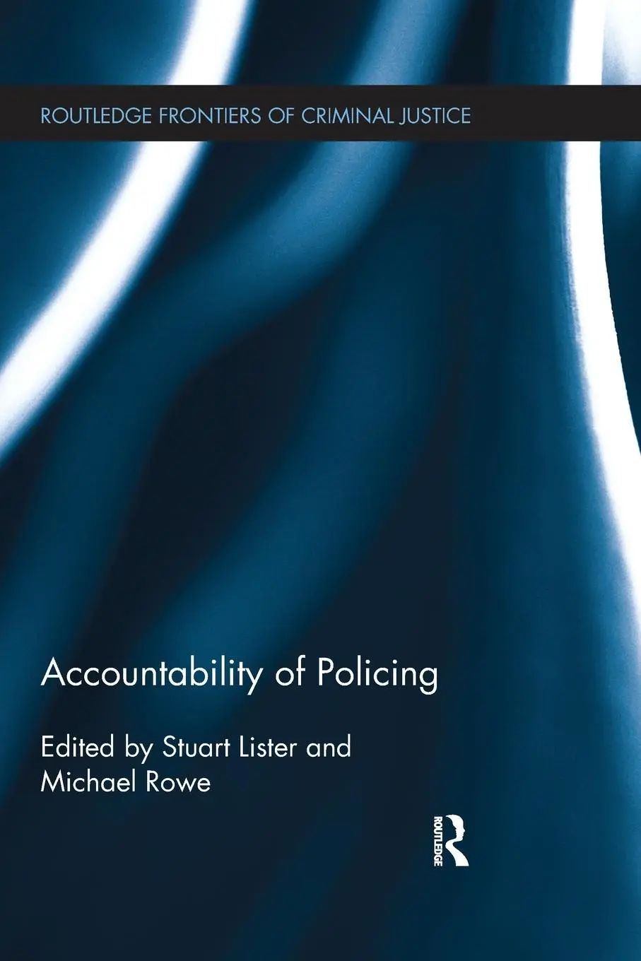 Cover: 9781138065987 | Accountability of Policing | Stuart Lister (u. a.) | Taschenbuch