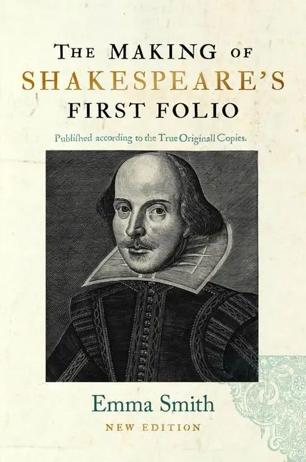 Cover: 9781851245987 | The Making of Shakespeare's First Folio | Emma Smith | Buch | Englisch