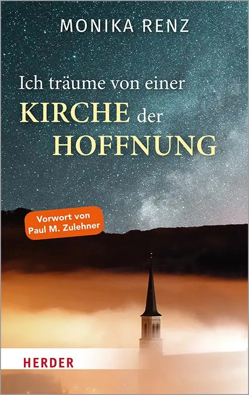Cover: 9783451395987 | Ich träume von einer Kirche der Hoffnung | Monika Renz | Buch | 154 S.