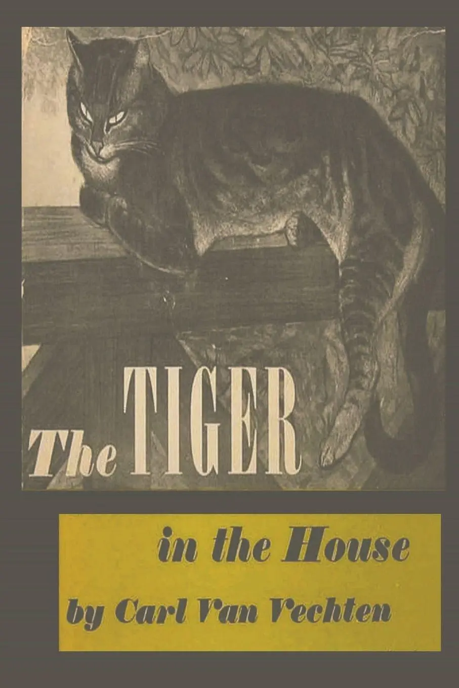 Cover: 9781773236087 | The Tiger in the House | Carl Van Vechten | Taschenbuch | Englisch