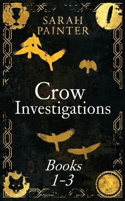 Cover: 9781913676087 | The Crow Investigations Series | Books 1-3 | Sarah Painter | Buch