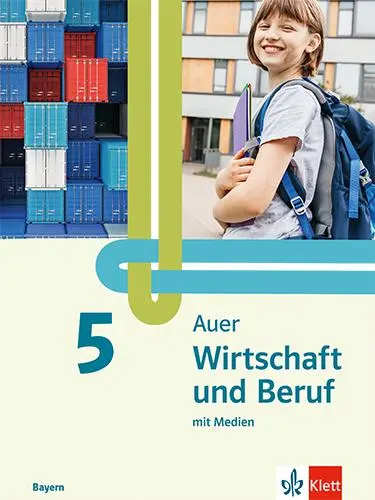 Cover: 9783120076087 | Auer Wirtschaft und Beruf 5. Schulbuch mit Medien Klasse 5. Ausgabe...