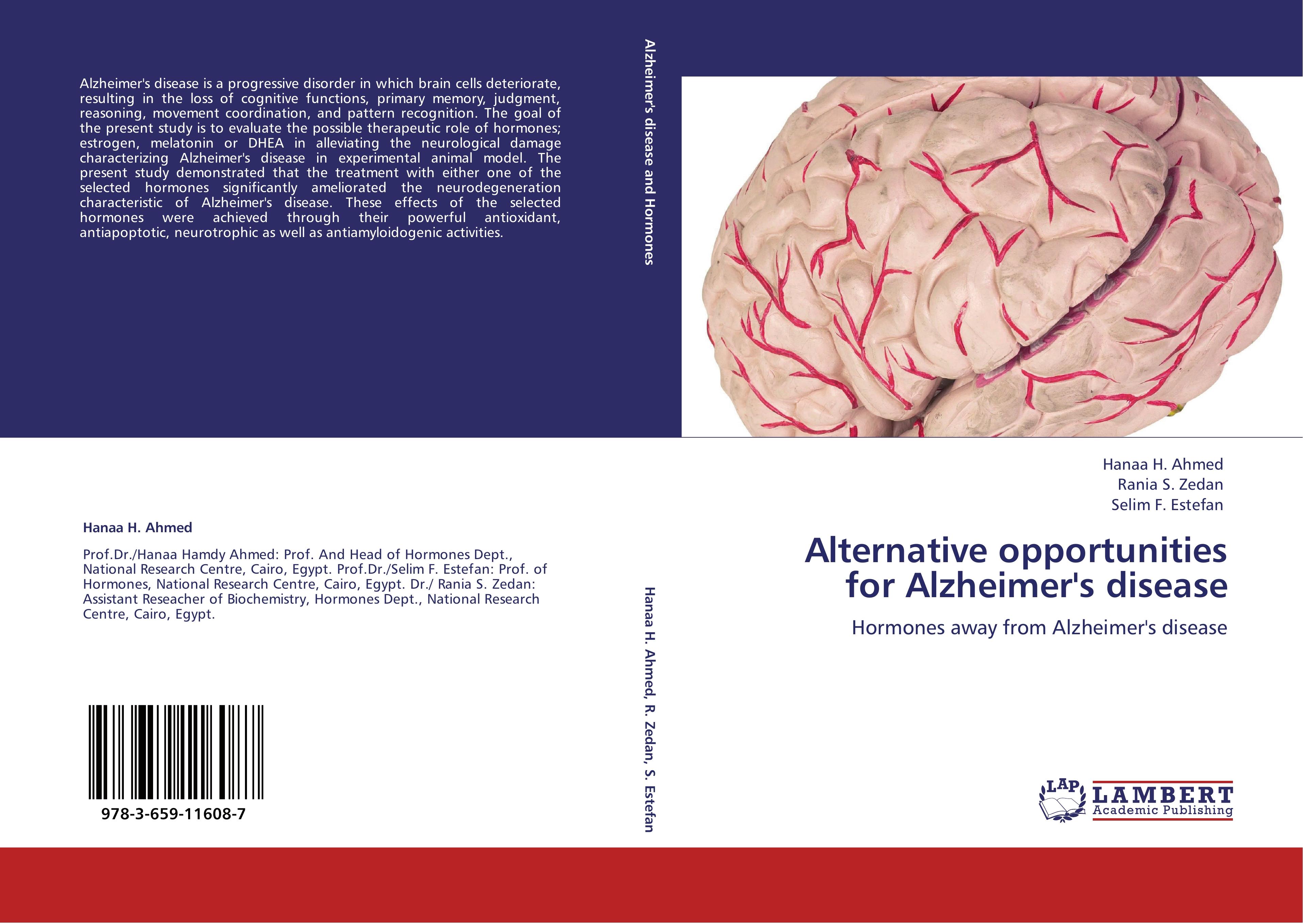 Alternative opportunities for Alzheimer's disease | Hormones away from Alzheimer's disease | Hanaa H. Ahmed (u. a.) | Taschenbuch | Paperback | 240 S. | Englisch | 2012 | EAN 9783659116087 - Ahmed, Hanaa H.