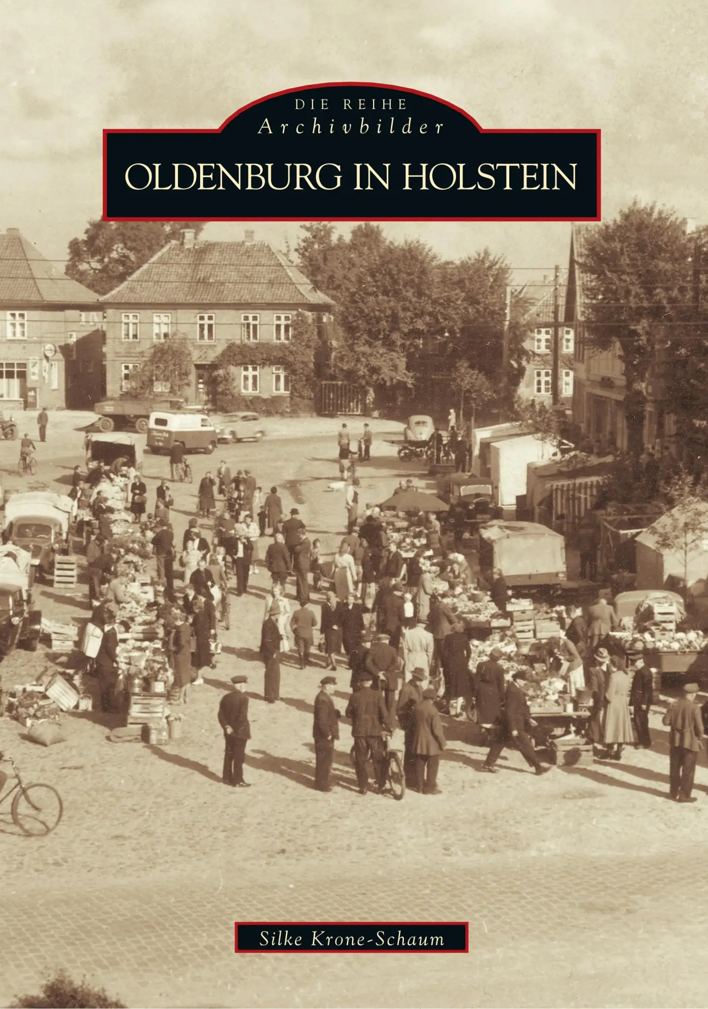 Cover: 9783897026087 | Oldenburg in Holstein | Silke Krone-Schaum | Taschenbuch | 104 S.
