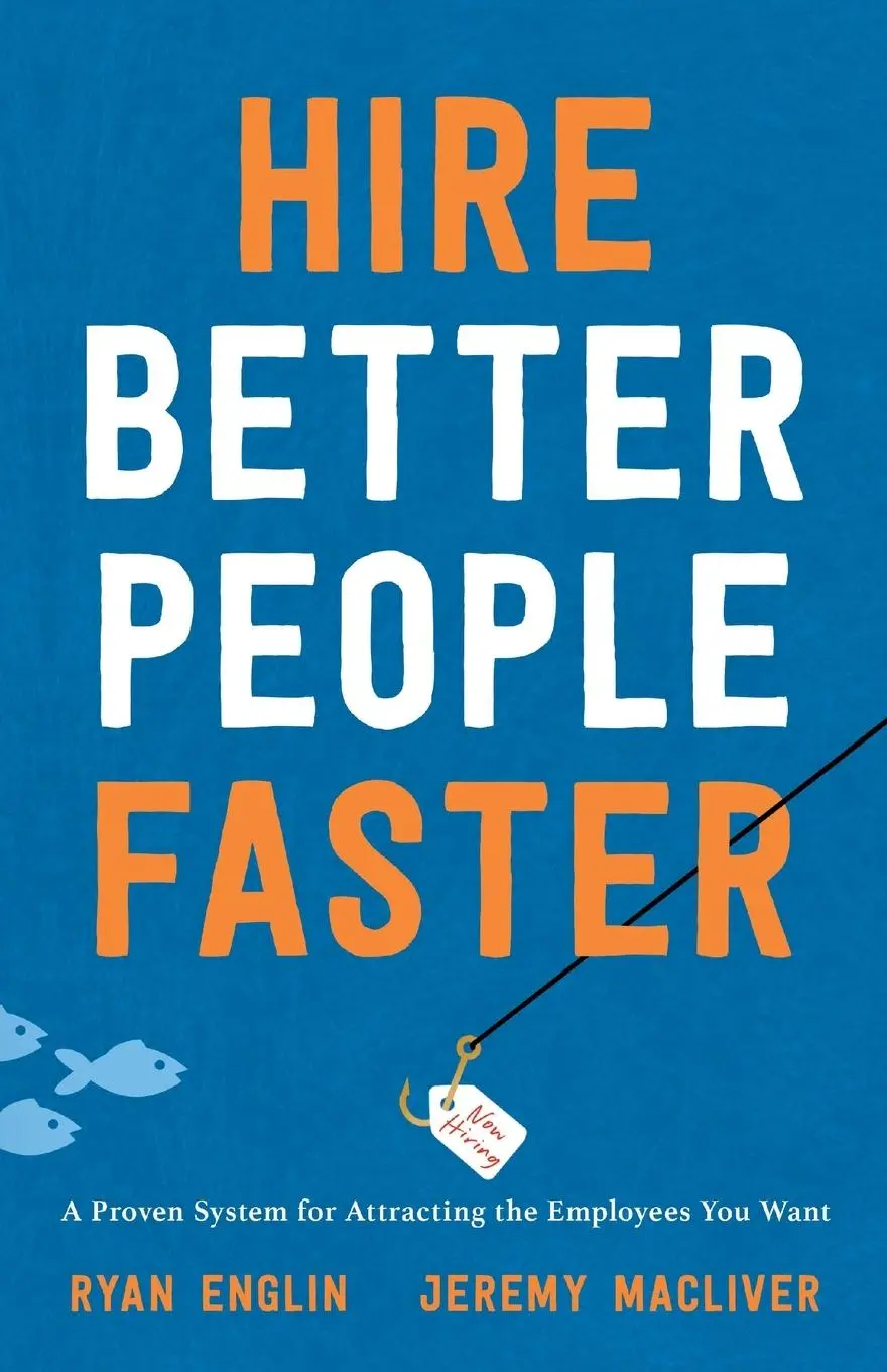 Cover: 9781544536187 | Hire Better People Faster | Ryan Englin (u. a.) | Taschenbuch | 2023