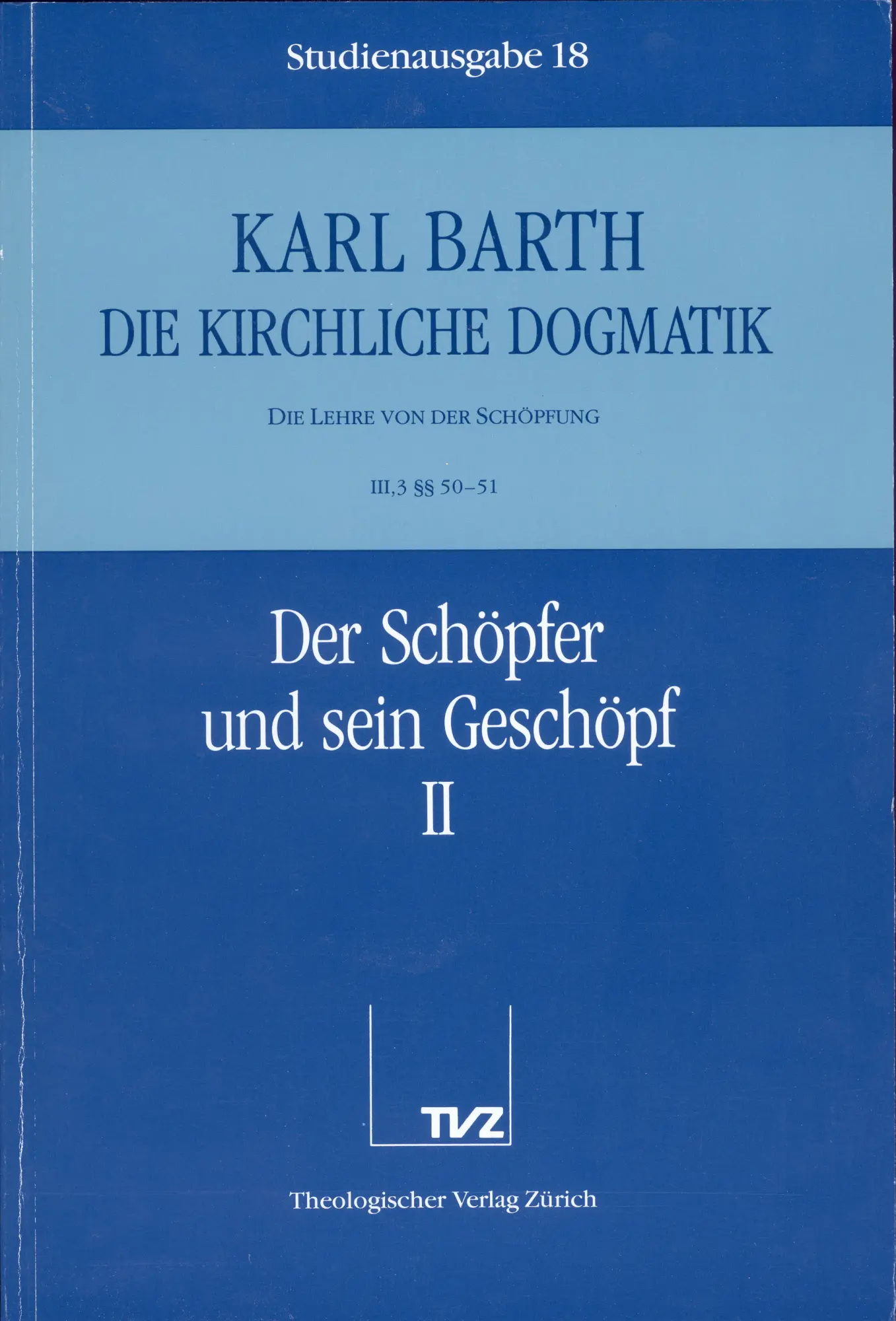 Cover: 9783290116187 | Der Schöpfer und sein Geschöpf. Tl.2 | Karl Barth | Taschenbuch | 1992